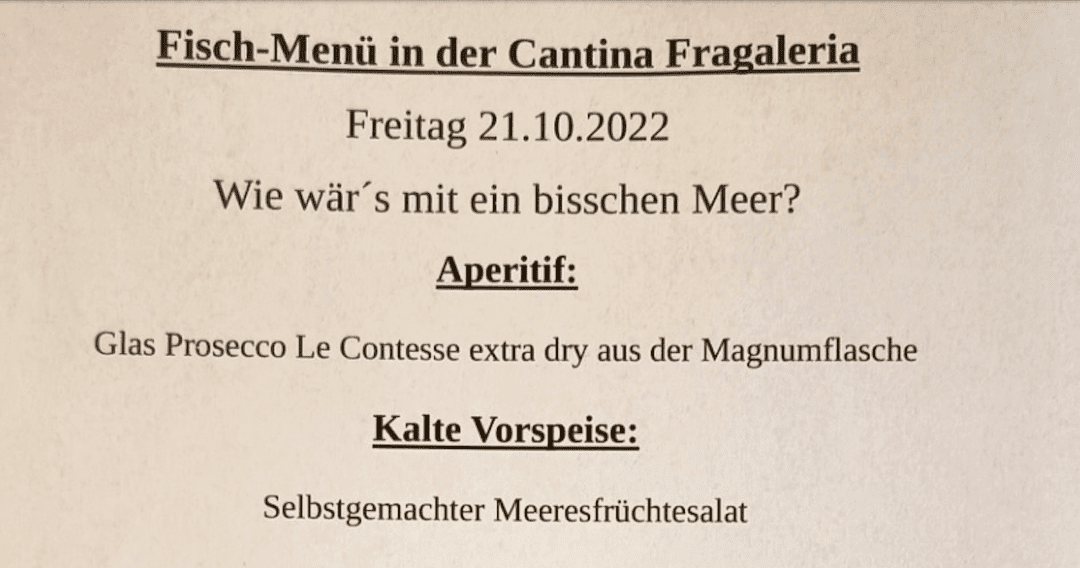 Fisch-Menü in der Cantina Fragaleria – 21.10.2022